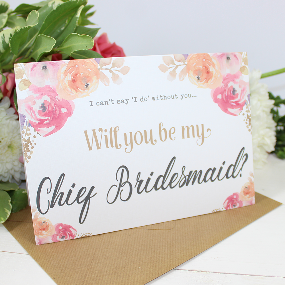 Will you be my Chief Bridesmaid? Card