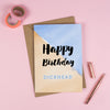 Happy Birthday 'D*CKHEAD'! - Personalised Rude Card