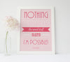 Inspirational Poster “Nothing is impossible, the word itself says 'I'm possible'!"  Audrey Hepburn