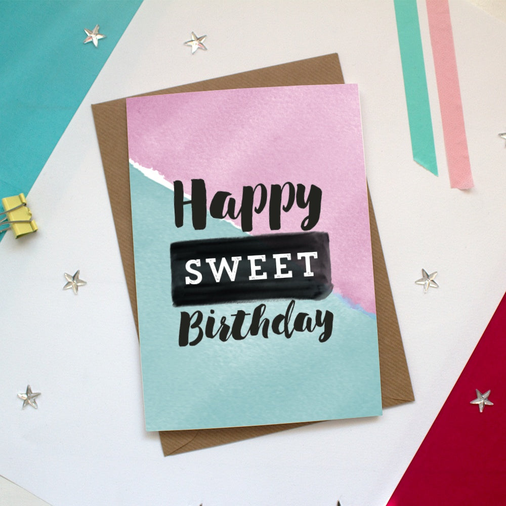 Happy Birthday SWEET! Rude - Blunt - Slang - Funny Cards {Local Dialects & Naughty Words!} 