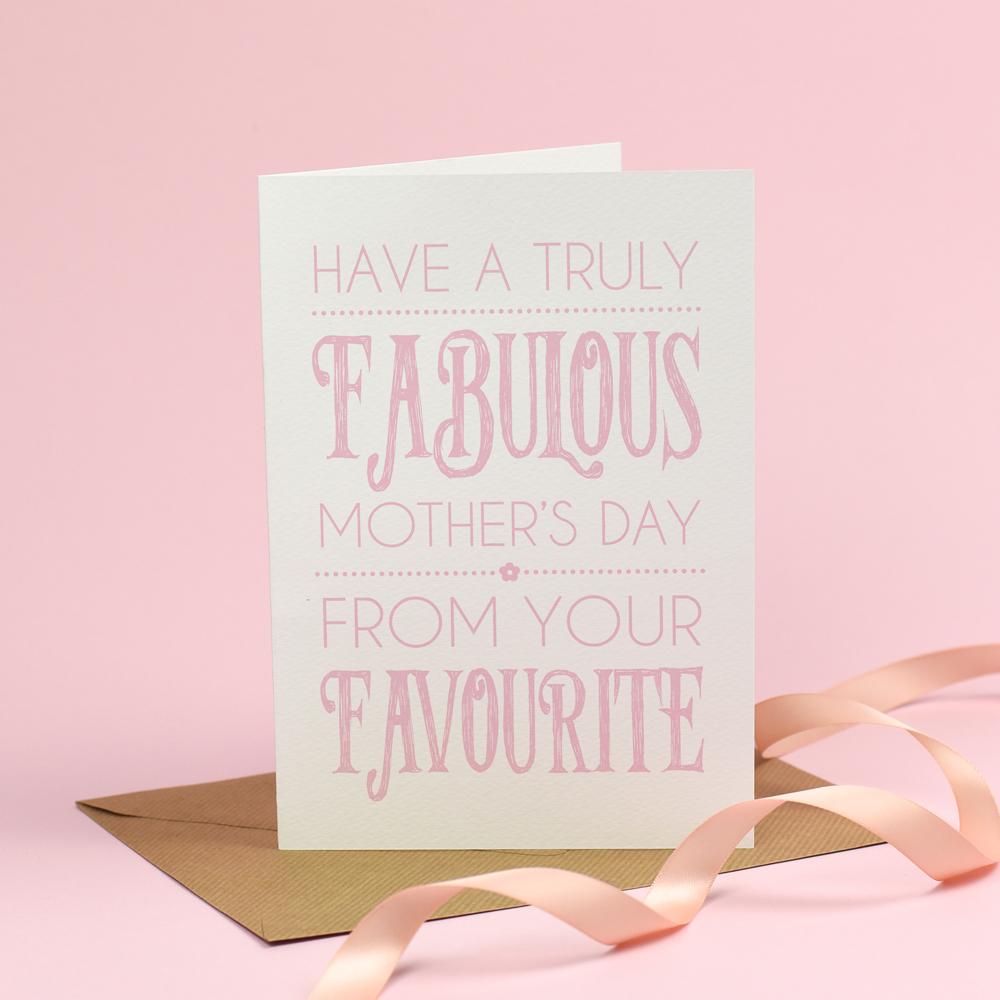 Happy Mother's Day from your Favourite 