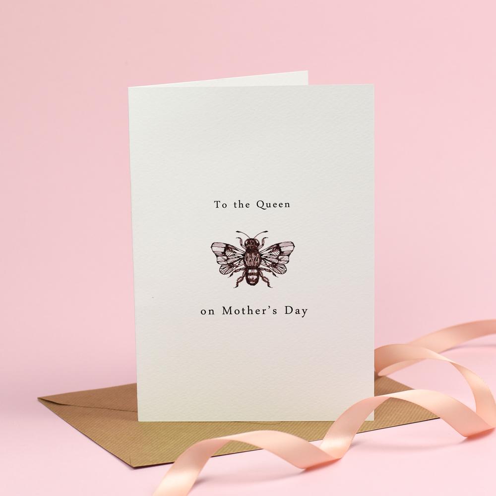 Happy Mother's Day Queen Bee 