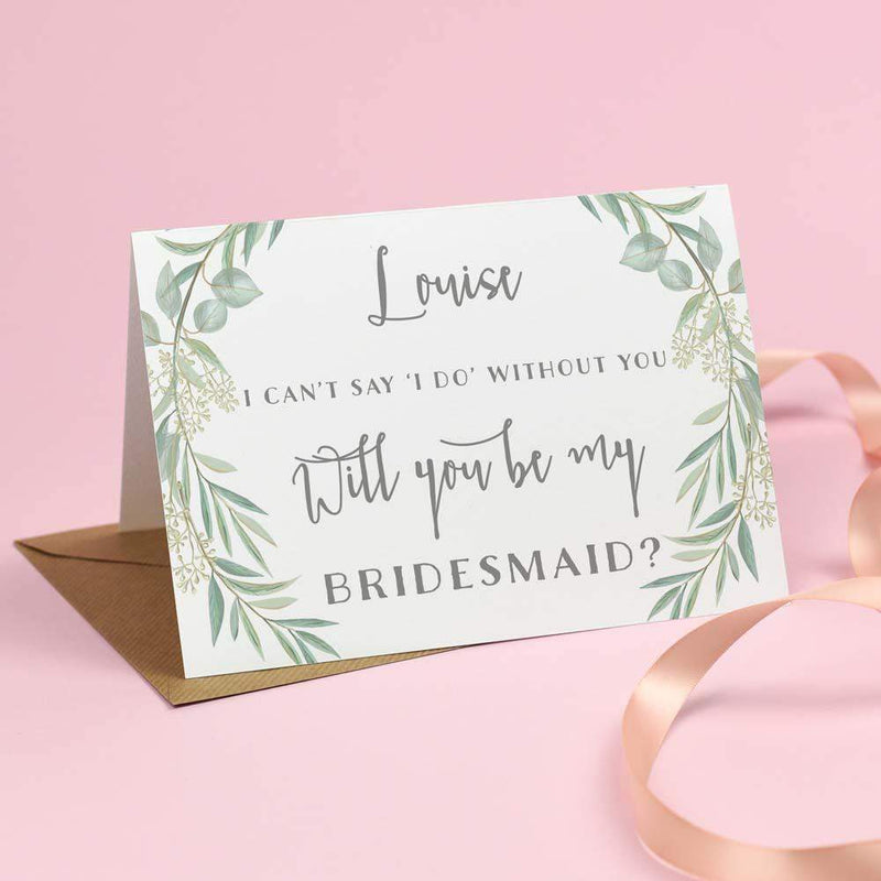Will you be my Bridesmaid? Card - Eucalyptus 'Aisling' 