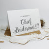 Will you be my Chief Bridesmaid? Card
