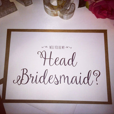 Will you be my Head Bridesmaid? Card