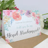 Will you be my Head Bridesmaid? Card Watercolour 'Selena'