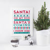 ELF 'Santa! Oh my God, Santa's Coming I know him!' Personalised Print