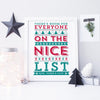 ELF 'There's room for everyone on the Nice List!' Personalised Print
